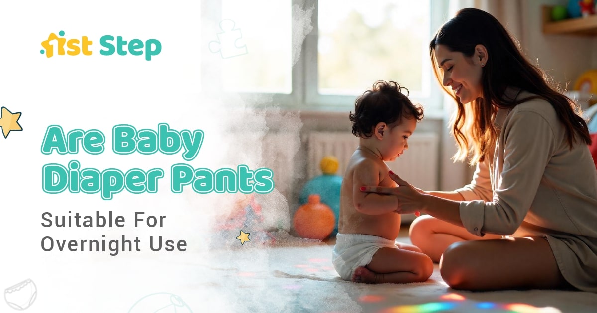 Are Baby Diaper Pants Suitable for Overnight Use?