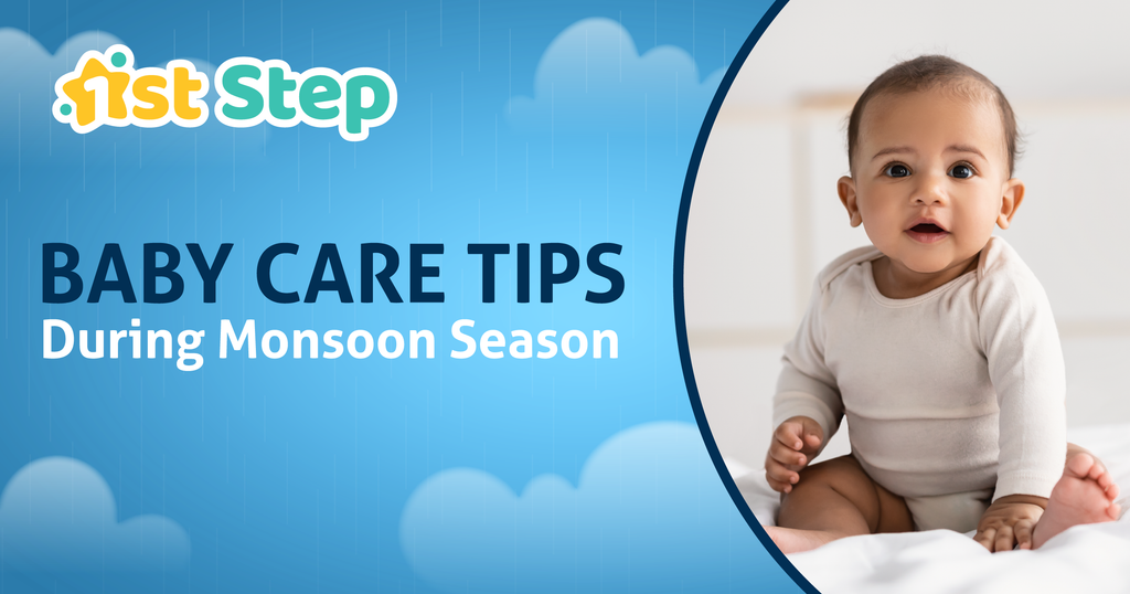 16 Baby Care Tips During Monsoon Season – 1st Step