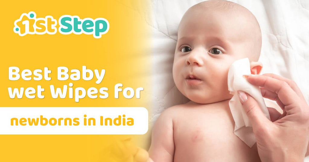 7 Best Baby Wet Wipes for newborns in India