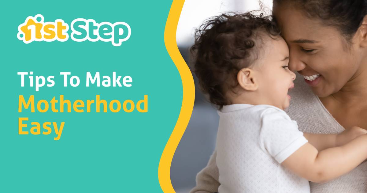 8 Tips to Make Motherhood Easy