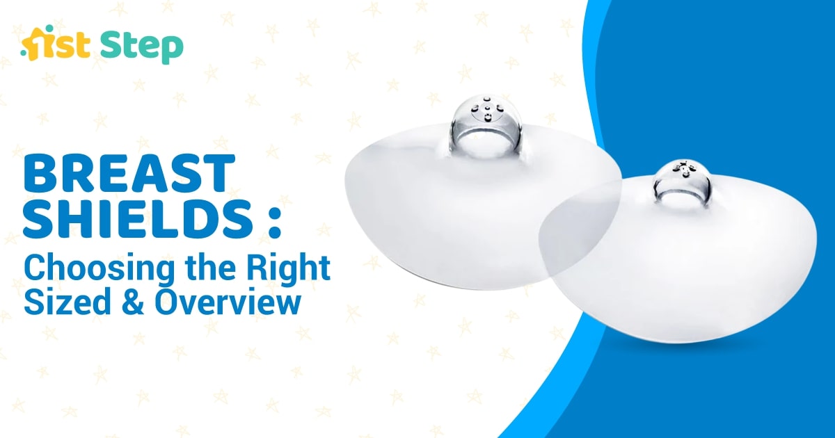 Breast Shields: Choosing the Right Sized Overview – 1st Step