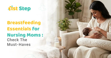Breastfeeding Essentials For Nursing Moms