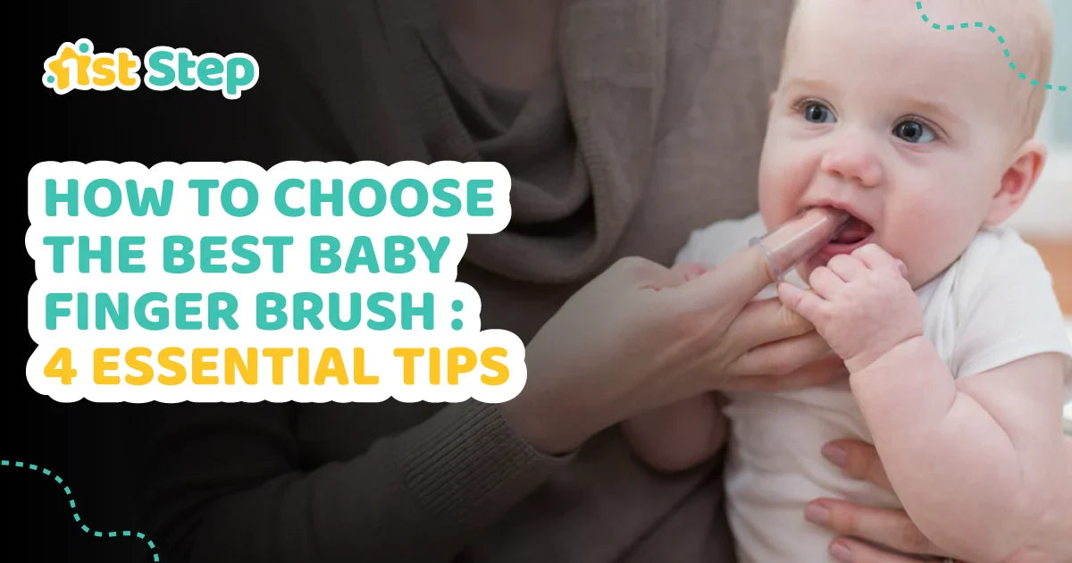 How to Choose the Best Baby Finger Brush 4 Essential Tips