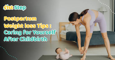 Postpartum Weight Loss Tips