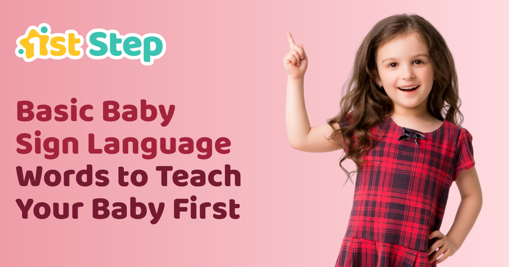 11 Basic Baby Sign Language Words to Teach Your Baby First