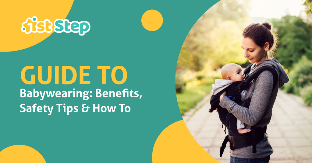 Guide to Babywearing: Benefits, Safety Tips and How To
