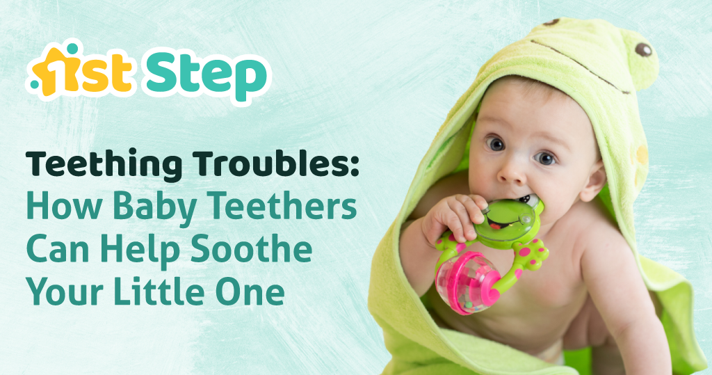 How Baby Teethers Can Help Soothe Your Little One – 1st Step