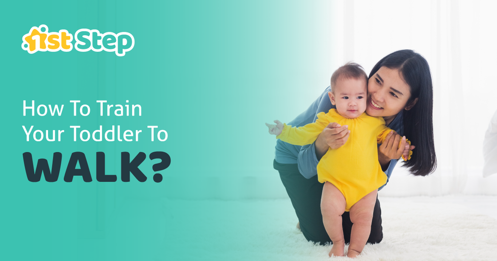 How To Train Your Toddler To Walk?