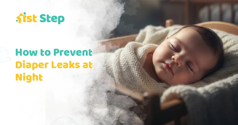 How to Prevent Diaper Leaks at Night