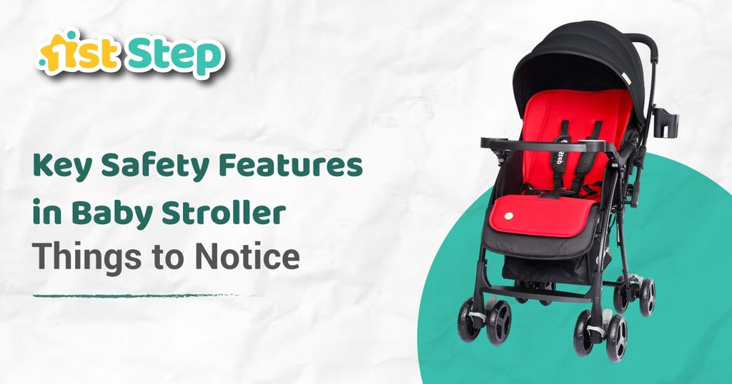 key safety features in baby stroller